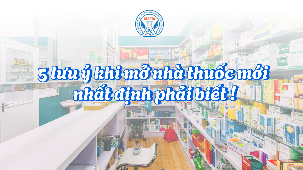 5 lưu ý khi mở nhà thuốc mới nhất định phải biết